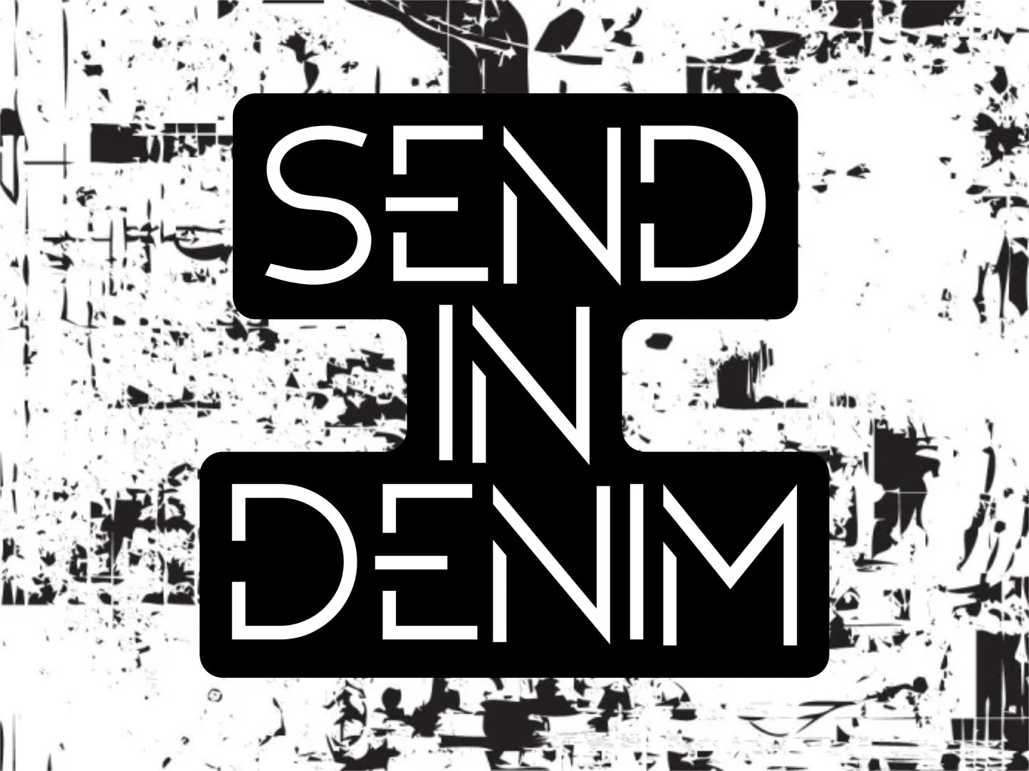 Send Me Your Denim